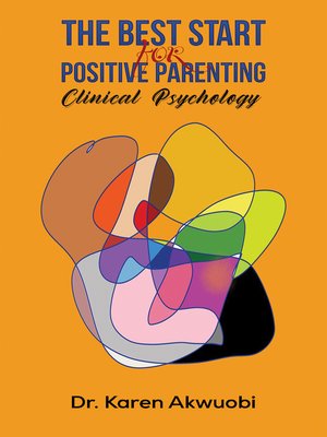 cover image of The Best Start for Positive Parenting